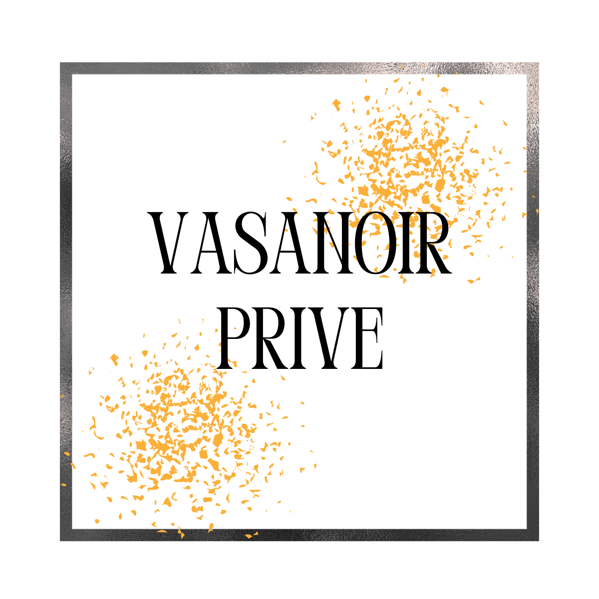 Vasanoir Prive